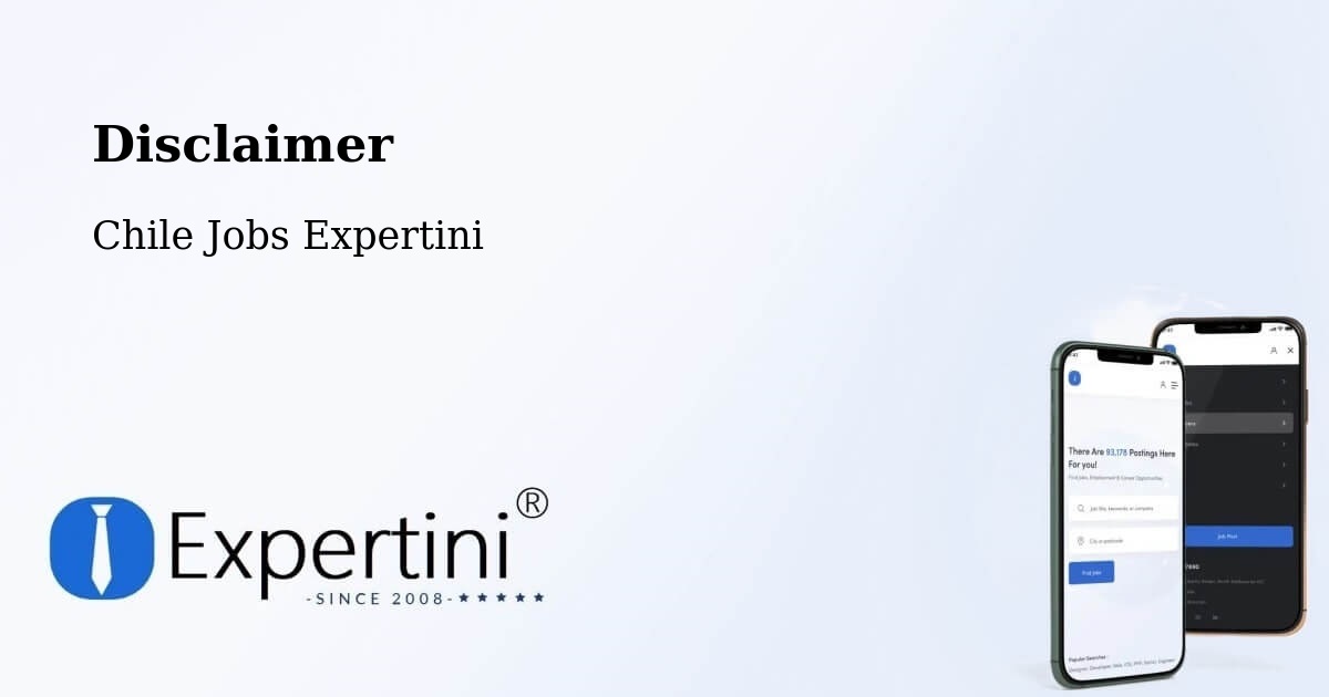 Disclaimer – Maipú - Chile Jobs Expertini